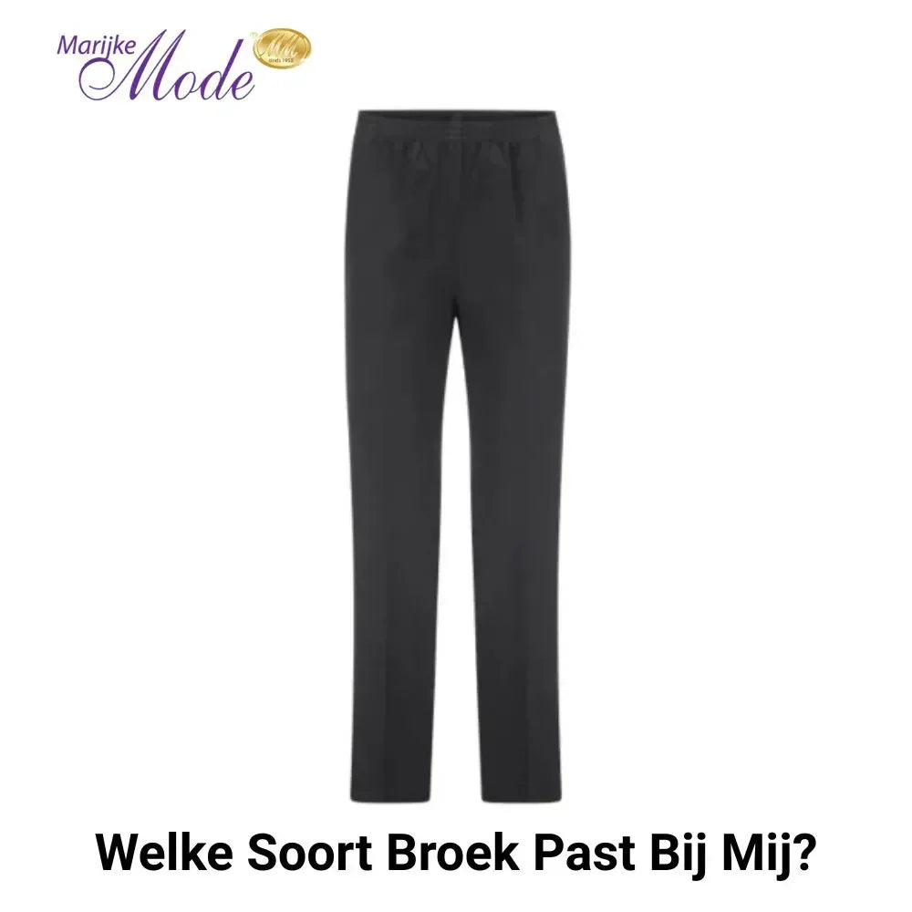 Welke Soort Broek Past Bij Mij